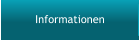 Informationen